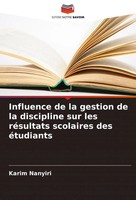 Influence De La Gestion De La Discipline Sur Les RéSultats Scolaires Des...