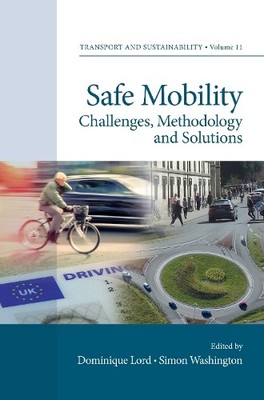 Dominique Lord Safe Mobility (Gebundene Ausgabe) Transport and Sustainability