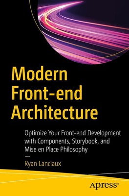 Modern Front-end Architecture | Ryan Lanciaux | Taschenbuch | xiii | Englisch