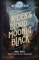 Rider's Blood, Moonlit Black Myka Silber Taschenbuch Englisch 2023
