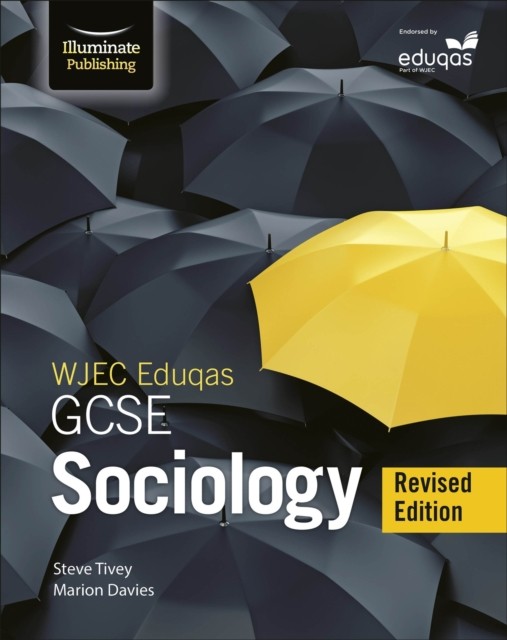 WJEC/Eduqas GCSE Sociology – Student Book - Revised Edition by Marion Davies