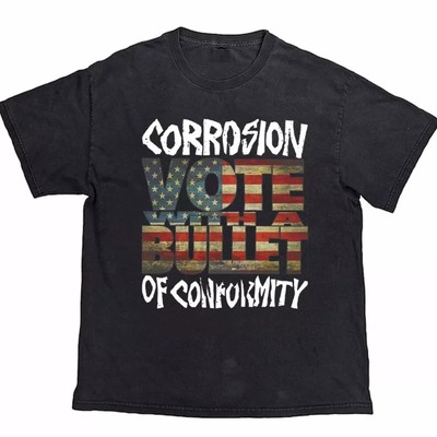 Corrosion Of Conformity Vote With A Bullet Cotton Unisex S-5XL Shirt NW02_214