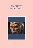 Juan Arenas | Magnate Financiero | Taschenbuch | Spanisch (2024)