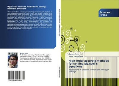 High-order accurate methods for solving Maxwell's equations Sehun Chun