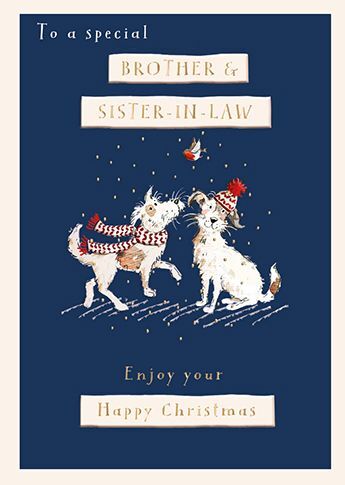 Christmas Card - Brother & Sister in Law - Scruffy Dog Wilf Ling Design Quality