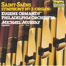 Saint-Saens: Symphony No. 3