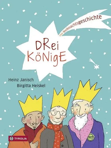 Drei KöNige Eine Weihnachtsgeschichte Heinz Janisch Buch 26 S. Deutsch 2017-image