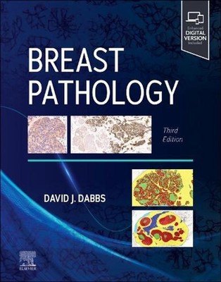 Breast Pathology by David J. Dabbs Hardcover Book