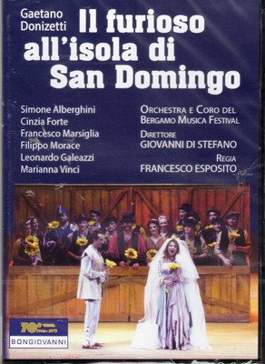 Alberghini, Forte, Marsiglia, Morace, G Il Furioso All'isola Di San Doming (CD)