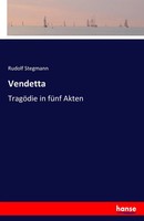 Rudolf Stegmann | Vendetta | Taschenbuch | Deutsch (2016) | 136 S. | hansebooks