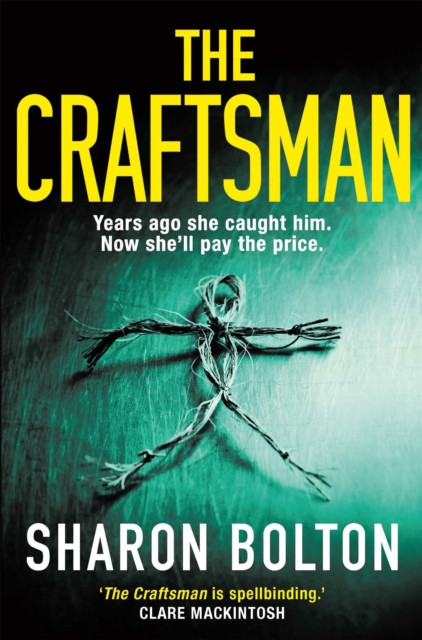 The Craftsman by Sharon Bolton (Paperback Book)