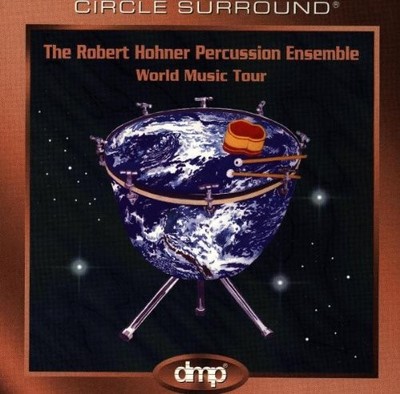 ROBERT HOHNER ROBERT HOHNER PERCUSSION ENSEMBLE - World Music Tour - CD - Live