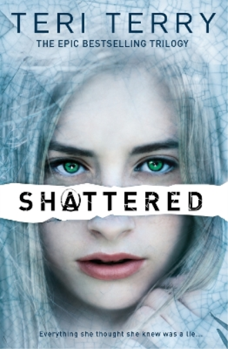Teri Terry SLATED Trilogy: Shattered (Tascabile) SLATED Trilogy