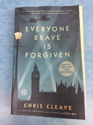 BRAND NEW Everyone Brave Is Forgiven by Chris Cleave (2017 Paperback) FREE SHIP!