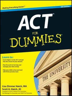 ACT for Dummies by Lisa Zimmer Hatch;  Scott A. Hatch