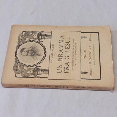 (Antonio Monti) Ein Drama unter den Verbannten 1921 Verlag Risorgimento