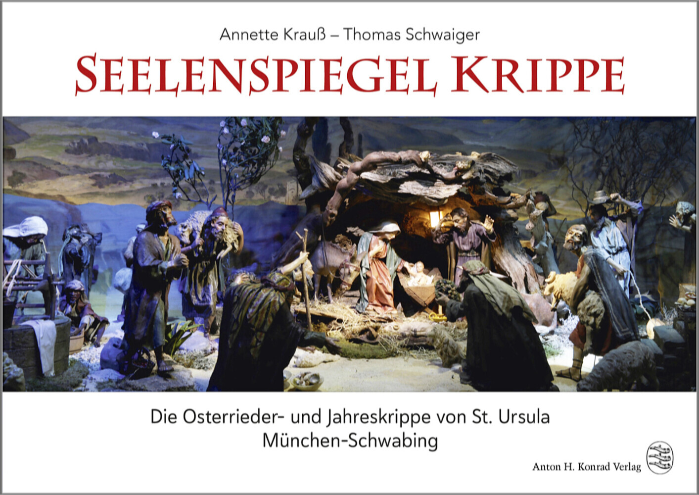 Thumbnail - Seelenspiegel Krippe | Annette Krauß, Thomas Schwaiger | 2021 |