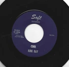 SURF GARAGE INSTRO 45 - KIRK RAY --  COOL  /  LAST KISS  - HEAR 1967 SOFT