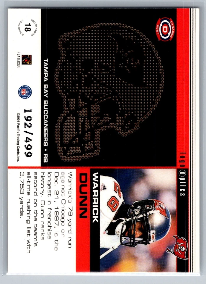 Warrick Dunn 2001 Pacific Dynagon #18 Logo Optics /499 - Image 2 of 2