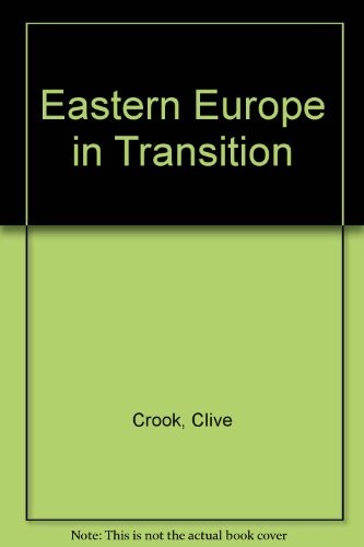 Дэниел Франклин Клайв Крук Восточная Европа в переходный период (в мягкой обложке) (ИМПОРТ ИЗ Великобритании)