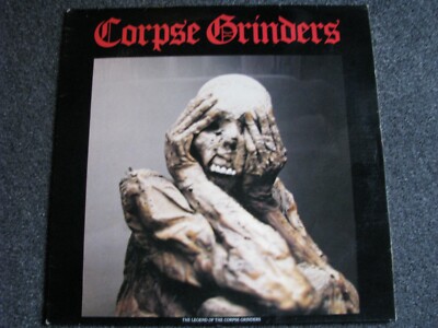 Corpse Grinders-The Legend of Corpse Grinders LP-1983 France-FAN CLUB 004-Nr.330