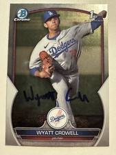 2023 BOWMAN DRAFT CHROME 1ST EDITION WYATT CROWELL IP SIGNED CARD
