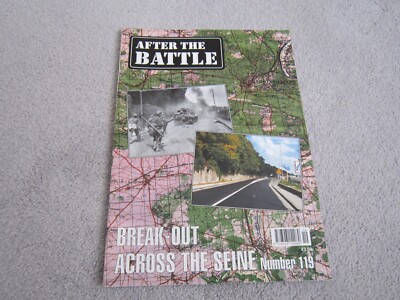 After The Battle Magazine 119 -WW2 War, Break-out across the Seine