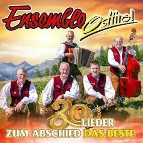 Zum Abschied Das Beste-30 Lieder | Ensemble Osttirol | Audio-Cd | Cd | 2022-image