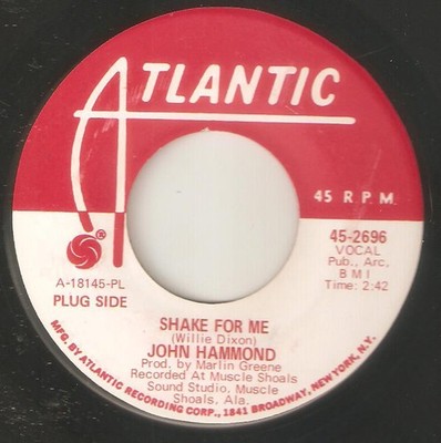John Hammond - Shake For Me / I'm Tore Down, 7'', (Vinyl)