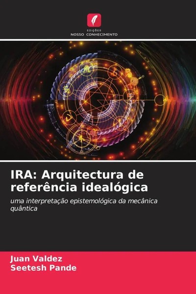 Juan Valdez (U. A.) | Ira: Arquitectura De ReferêNcia IdealóGica | Taschenbuch-image