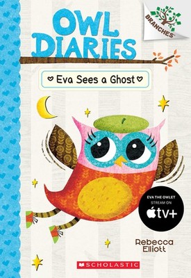 Eva Sees a Ghost (Owl Diaries, 2)