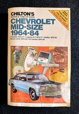 Chiltons Chevrolet Mid-Size 1964-84 Repair and Tune-up Guide Manual #6840