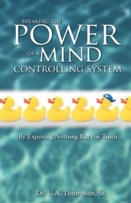 Breaking The Power Of A Mind Controlling System