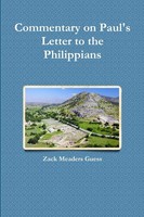 Zack Meaders Guess | Commentary On Paul's Letter To The Philippians | Buch