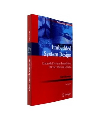 Embedded System Design: Embedded Systems Foundations of Cyber-Physical Systems: 