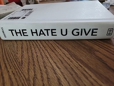 Hate U Give : A Printz Honor Winner by Angie Thomas (2017, Hardcover)