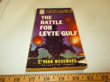 The Battle For Leyte Gulf C. Vann Woodward 1947 Ballantine, Japanese Perspective
