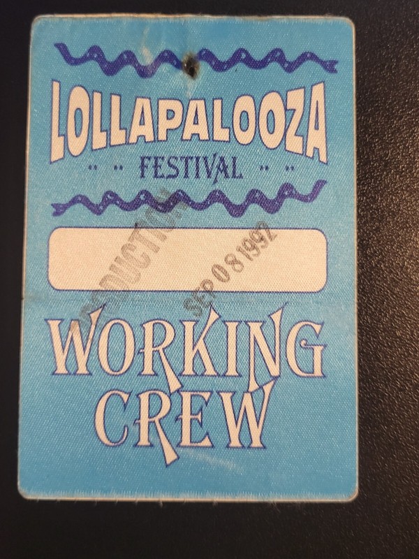 Lollapalooza 1992 Working Crew Backstage Pass-UNUSED-NOT SOLD TO THE PUBLIC