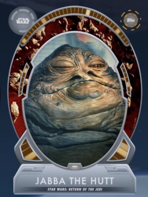 [DIGITAL CARD] Topps Star Wars Jabba the Hutt Never Tell Odds 2022 S3 Tier 6 E3