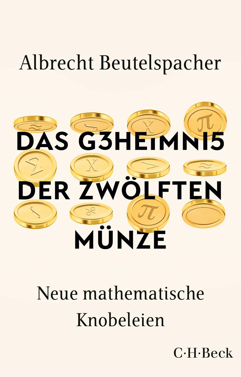 Thumbnail - Das Geheimnis Der Zwölften Münze. Neue Mathematische Knobeleien.