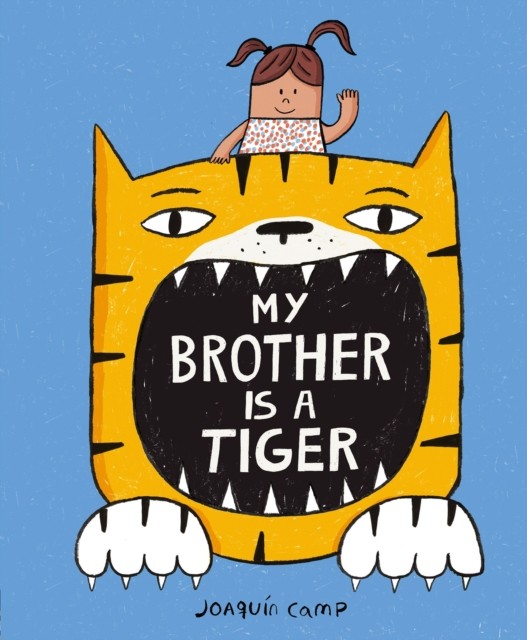 My Brother Is a Tiger by Joaquin Camp (PB 2025) - Image 2