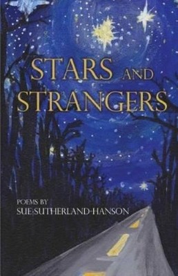 Sue Sutherland-Hanson Stars and Strangers (Taschenbuch)