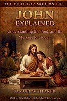 Samuel Whitaker | John Explained | Taschenbuch | Englisch (2026)