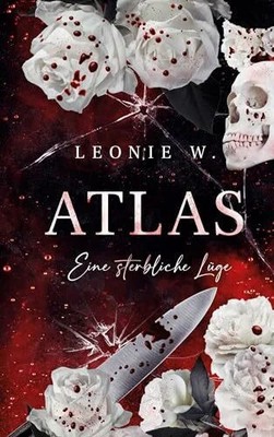 Atlas - Eine sterbliche Lüge: Dark Serial Killer Buch BoD   Books on Demand