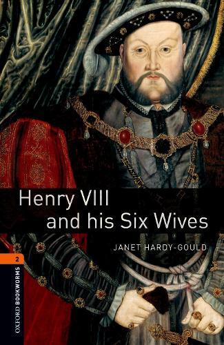 Thumbnail - Janet Hardy-gou Oxford Bookworms Library: Level 2:: Henry Viii And