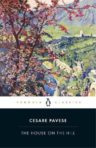 Cesare Pavese The House on the Hill (Tascabile) Penguin Modern Classics