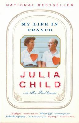 My Life in France by Child, Julia; Prud'homme, Alex