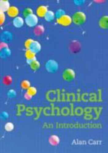 Clinical Psychology: An Introduction, Carr, Alan, Good Book