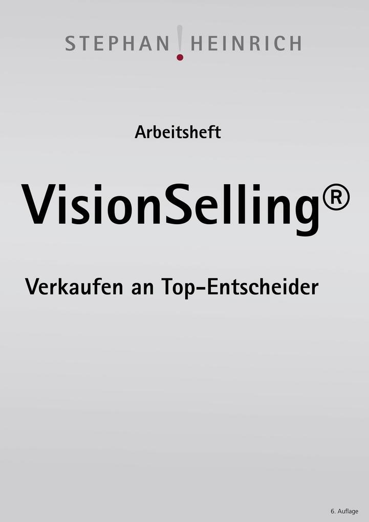 Thumbnail - Arbeitsheft Visionselling | Stephan Heinrich | 2022 | Deutsch