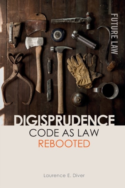 Digisprudence Code As Law Rebooted